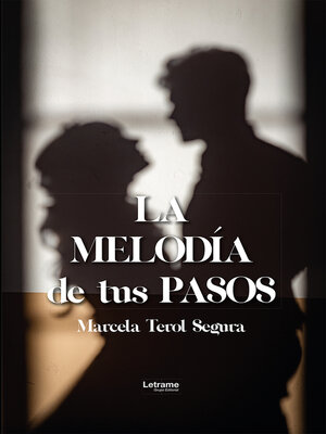 cover image of La melodía de tus pasos